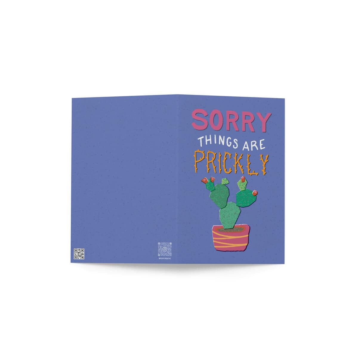 Colorful greeting card with playful cactus illustration and humorous message.